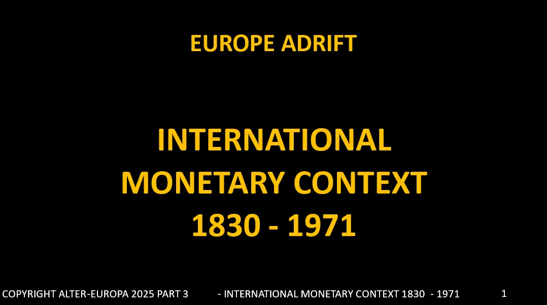 Economic Conferences discussing international monetary systems